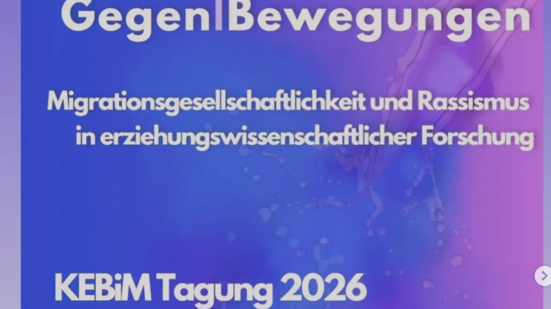 Rückkehr, Weiterbewegung, Gegen|Bewegung? Posterpräsentation auf der KEBiM-Tagung 2026 [Poster / Tagung]